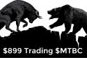 $899 Today Trading $MTBC